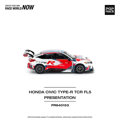 Pop Race - Honda Civic FL5 TYPE-R TCR PRESENTATION - Scale 1/64 PR64-153